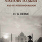 A Handbook for Visitors to Agra: And Its Neighbourhood - Gyan Books