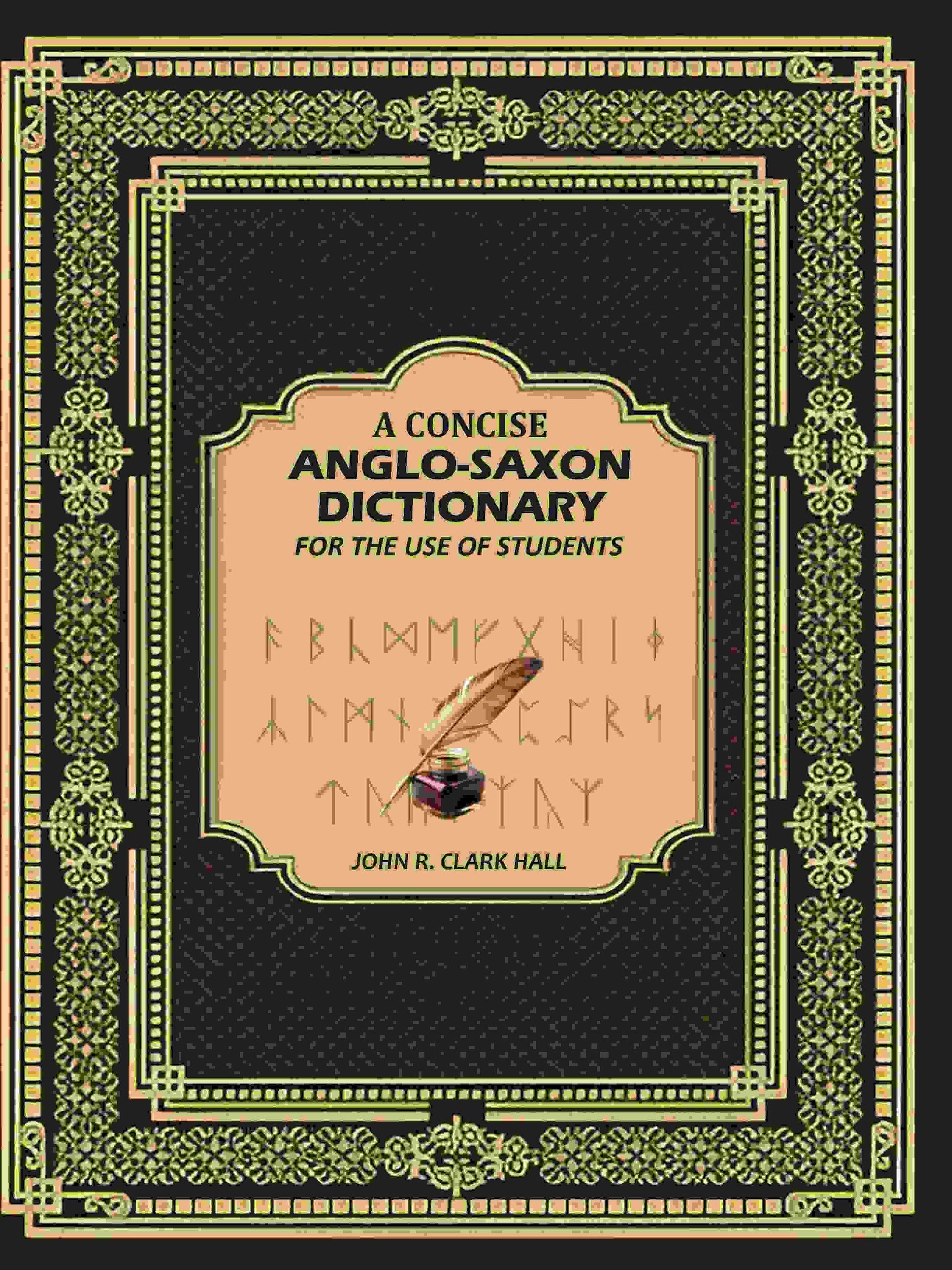 A Concise Anglo-Saxon Dictionary: For the Use of Students - Gyan Books