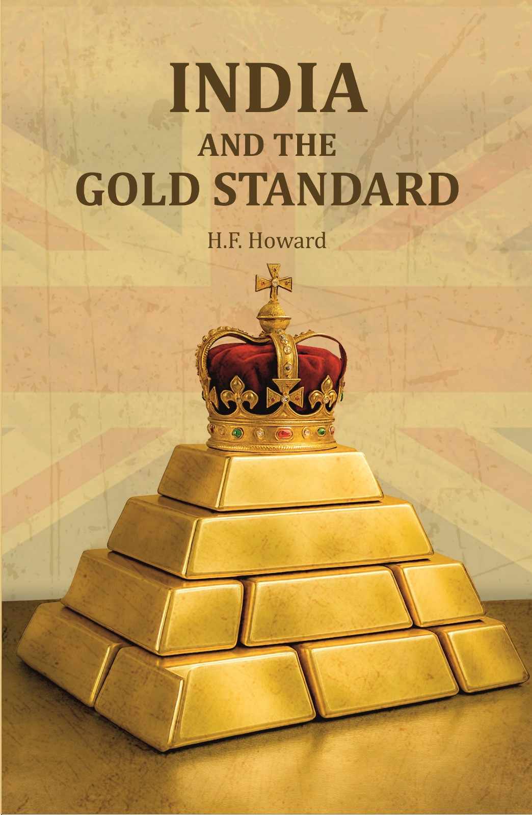 India and The Gold Standard - Gyan Books - Swadesiicart
