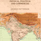 A Geography of India: Physical, Political, and Commercial - Gyan Books