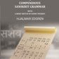 A compendious Sanskrit grammar, with a brief sketch of scenic Prákrit. - Gyan Books