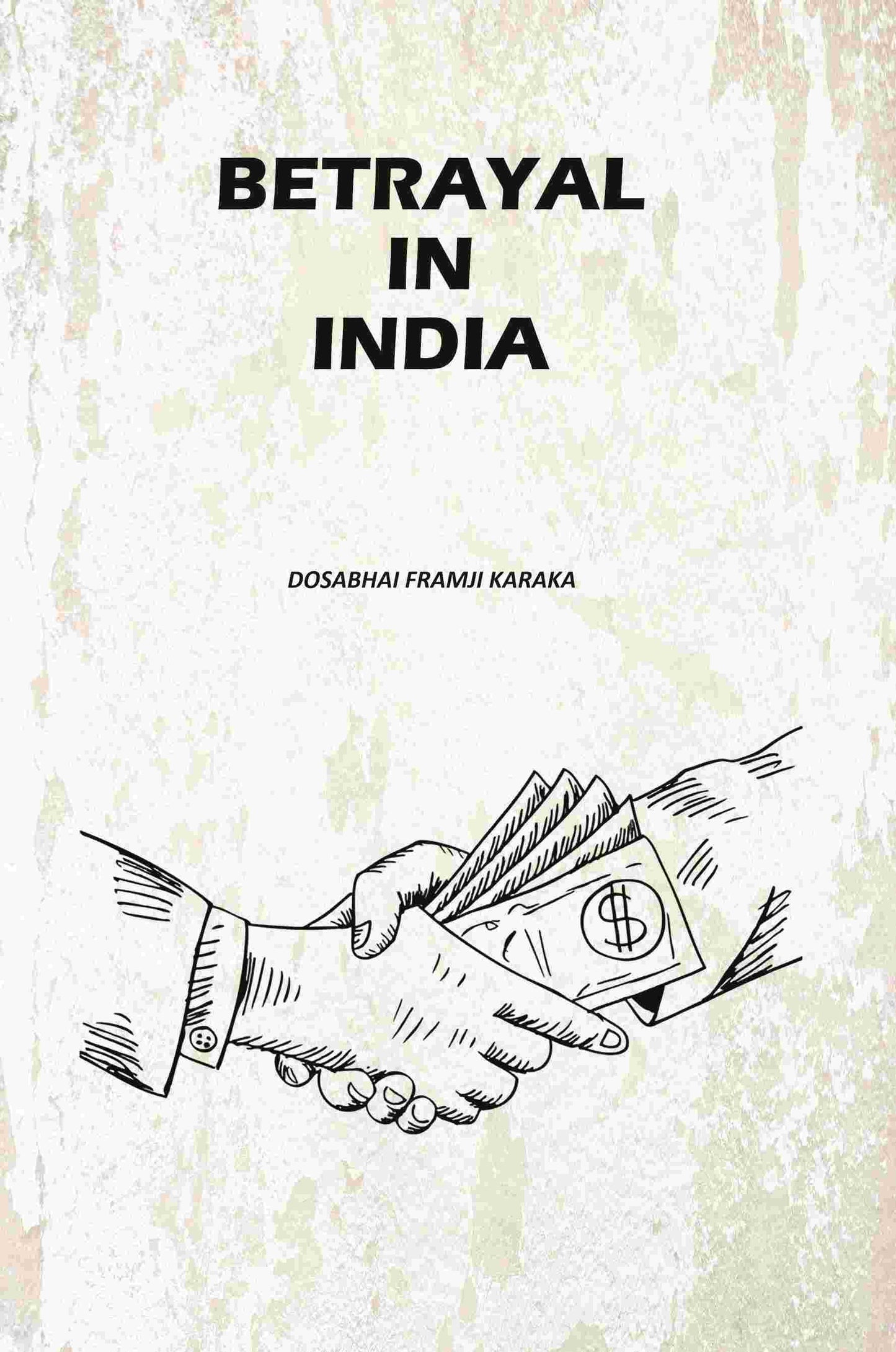 Betrayal In India - Gyan Books