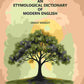 An Etymological Dictionary of Modern English - Gyan Books