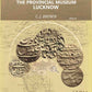Catalogue of Coins in the Provincial Museum, Lucknow (1st) - Gyan Books