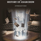 A History of Anarchism - Gyan Books