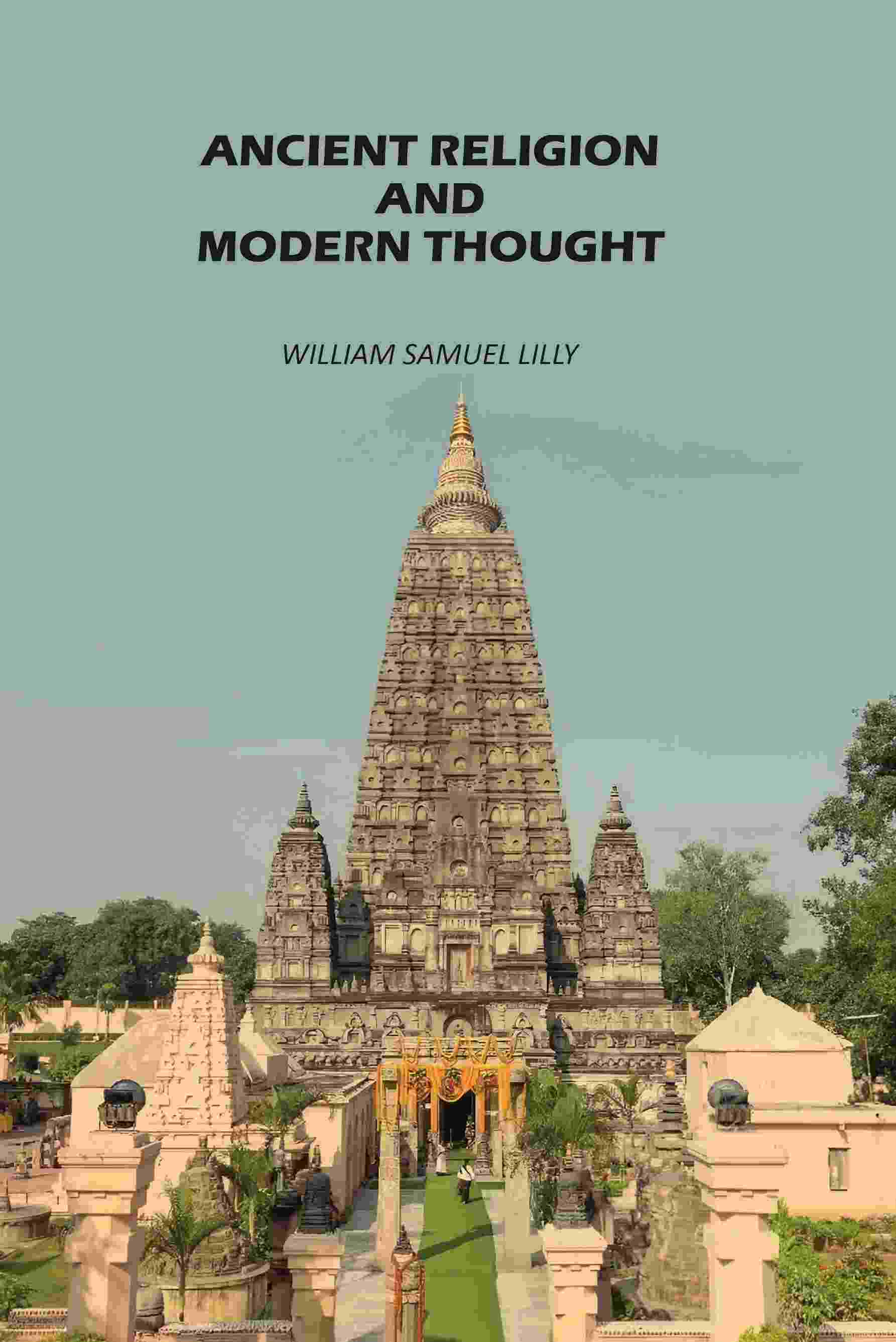 Ancient Religion and Modern Thought - Gyan Books