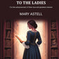 A serious proposal to the ladies: For the advancement of their true and greatest interest - Gyan Books
