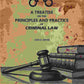 A Treatise On The principles And Practice Of Criminal Law - Gyan Books
