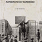 A History of the Study of Mathematics at Cambridge - Gyan Books
