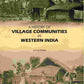 A History Of Village Communities In Western India - Gyan Books