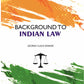 Background To Indian Law - Gyan Books