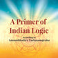 A Primer of Indian Logic: According to Annambhatta's Tarkasamgraha - Gyan Books