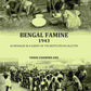 Bengal Famine 1943: As Revealed In A Survey Of The Destitutes In Calcuuta - Gyan Books