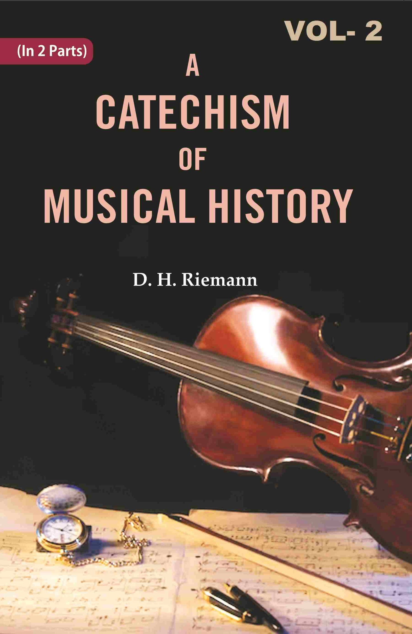 A Catechism of Musical History (2nd) - Gyan Books