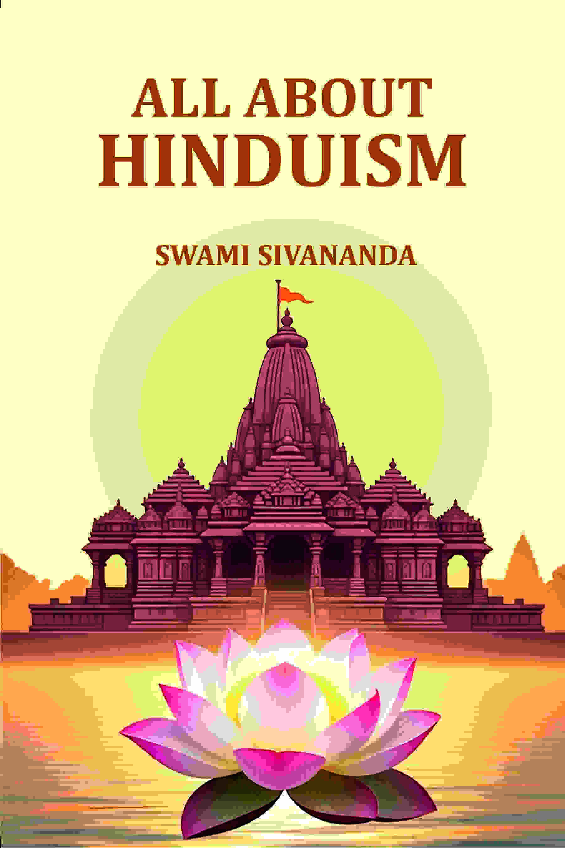 All about Hinduism - Gyan Books