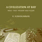 A Civilisation At Bay: India— Past Present And Future - Gyan Books