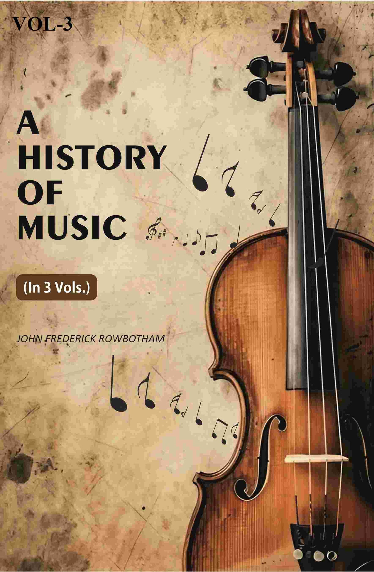 A History Of Music (3rd) - Gyan Books