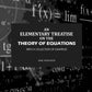 An Elementary Treatise on the Theory of Equations: With a Collection of Examples - Gyan Books
