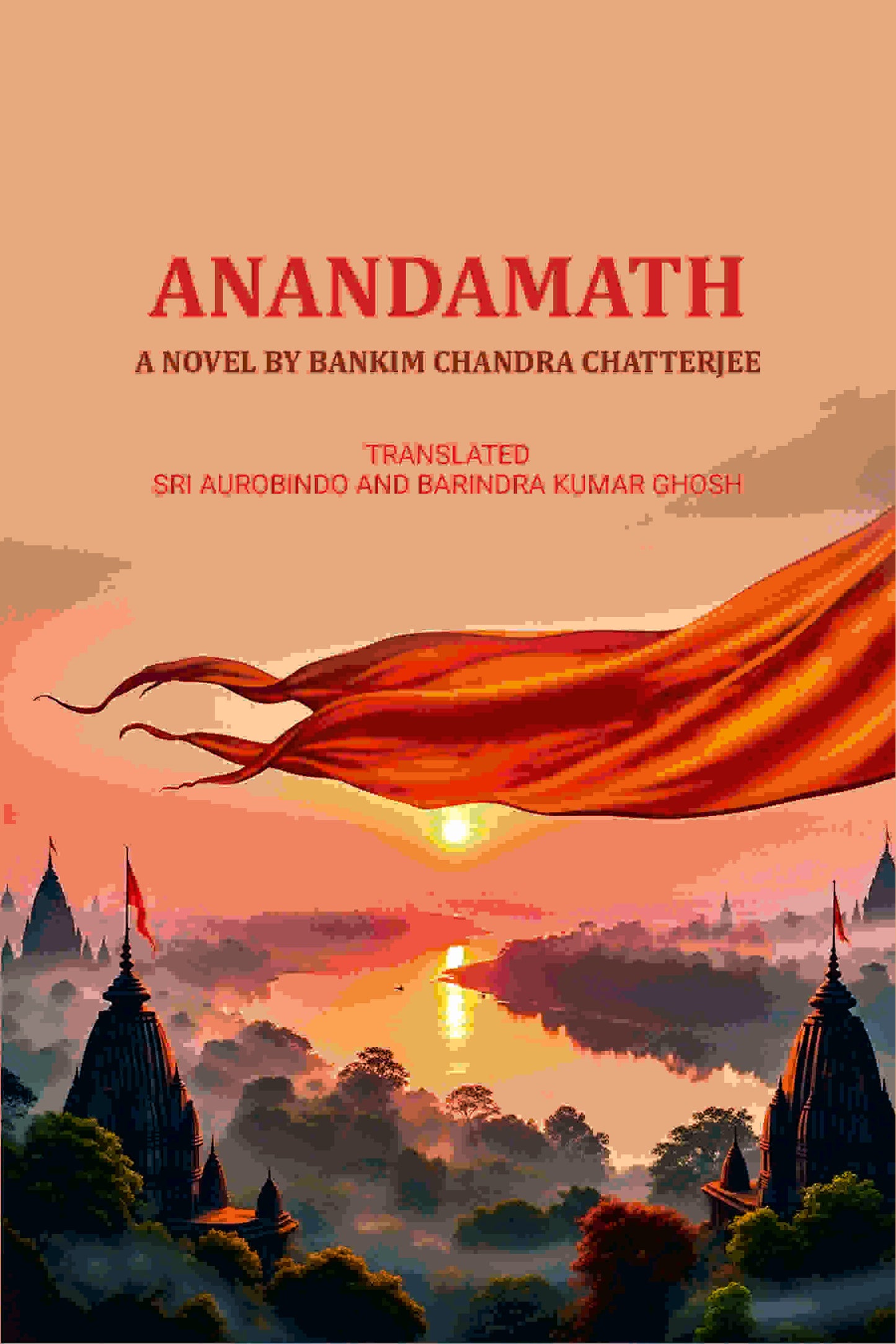 Anandamath: A Novel By BANKIM CHANDRA CHATTERJEE - Gyan Books