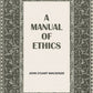 A Manual Of Ethics - Gyan Books