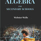 Algebra for Secondary Schools - Gyan Books