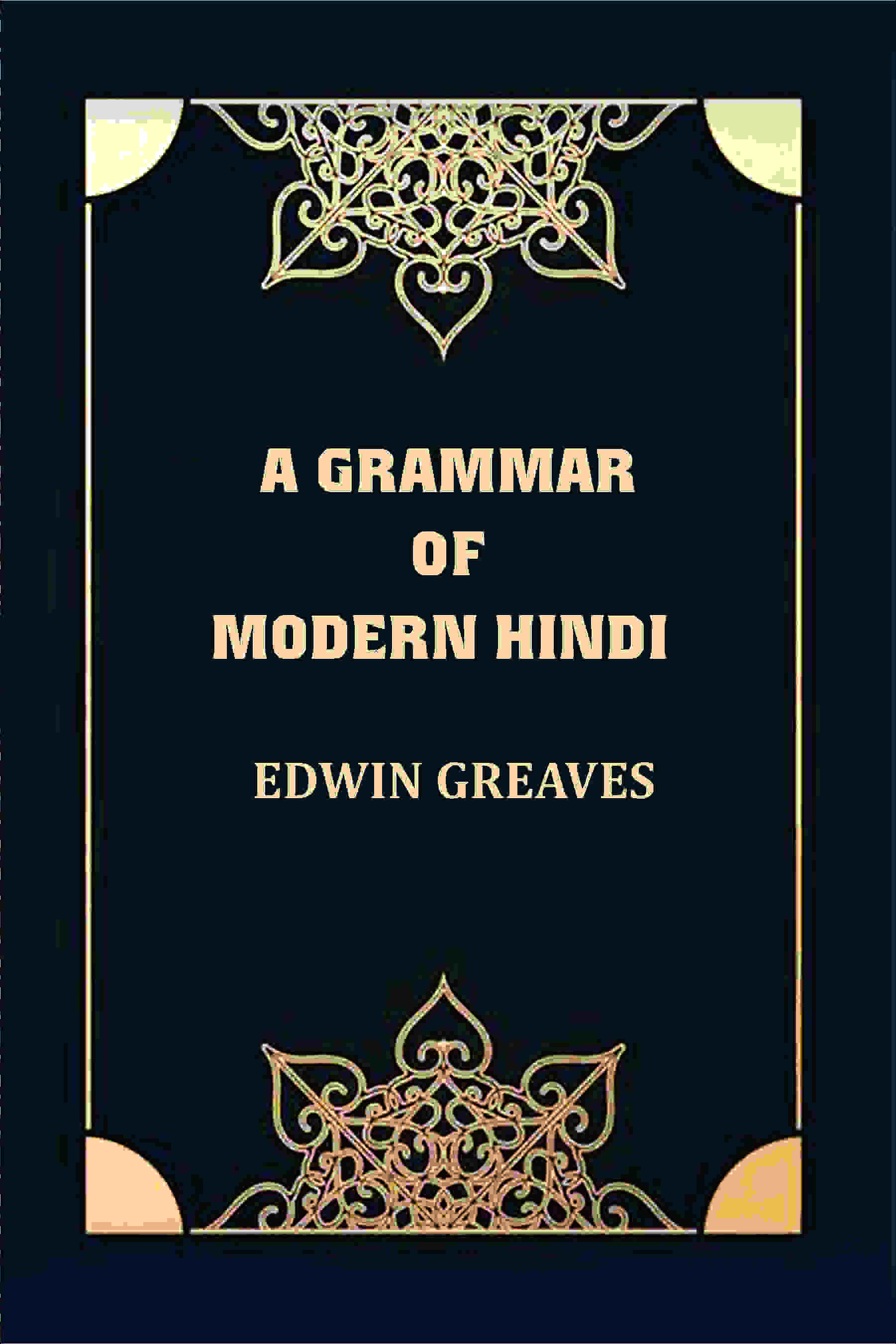 A Grammar of Modern Hindi - Gyan Books
