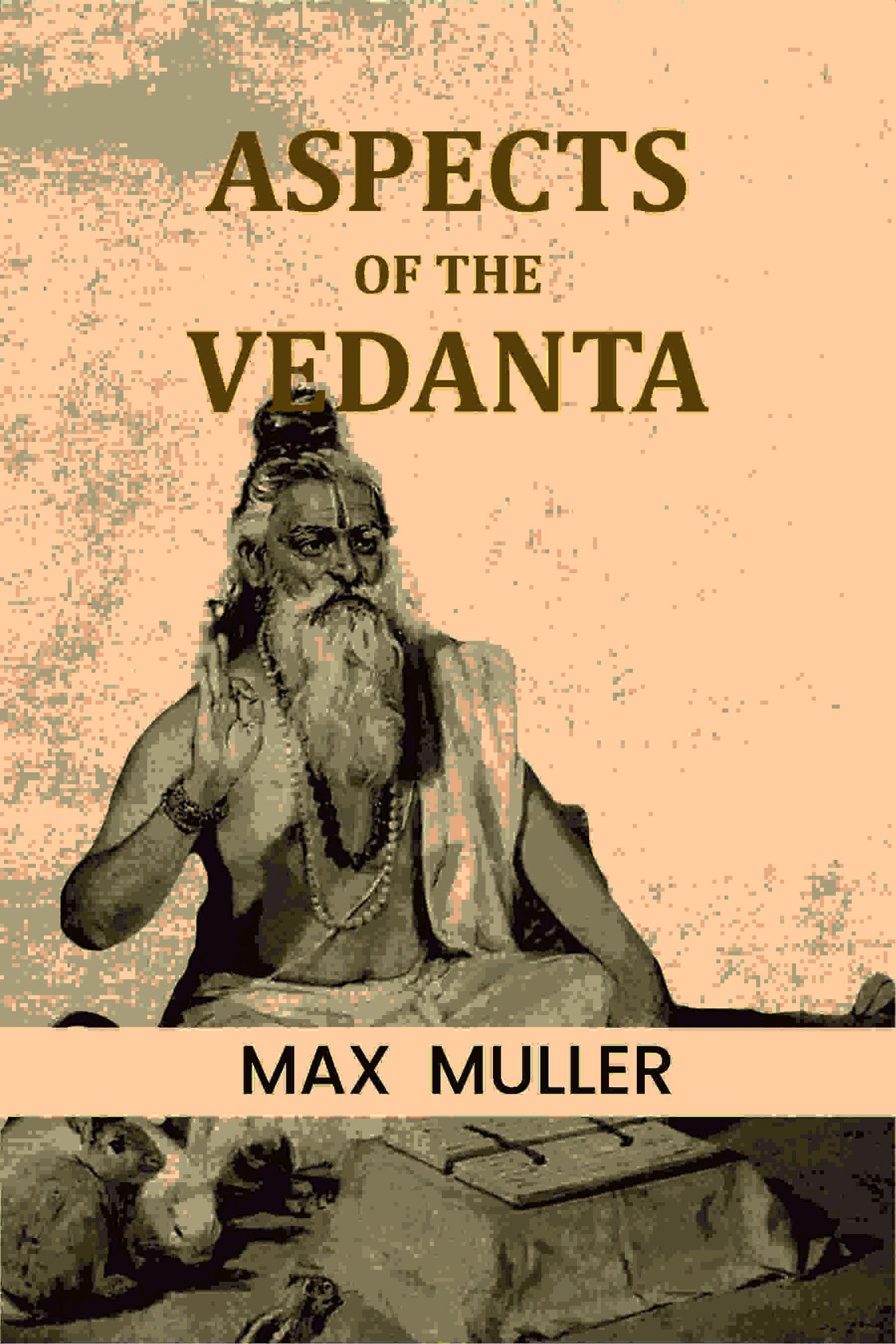 Aspects of the Vedanta - Gyan Books