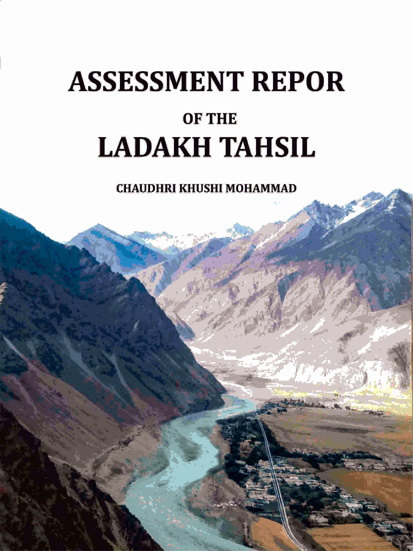 Assessment report of the Ladakh tahsil - Gyan Books
