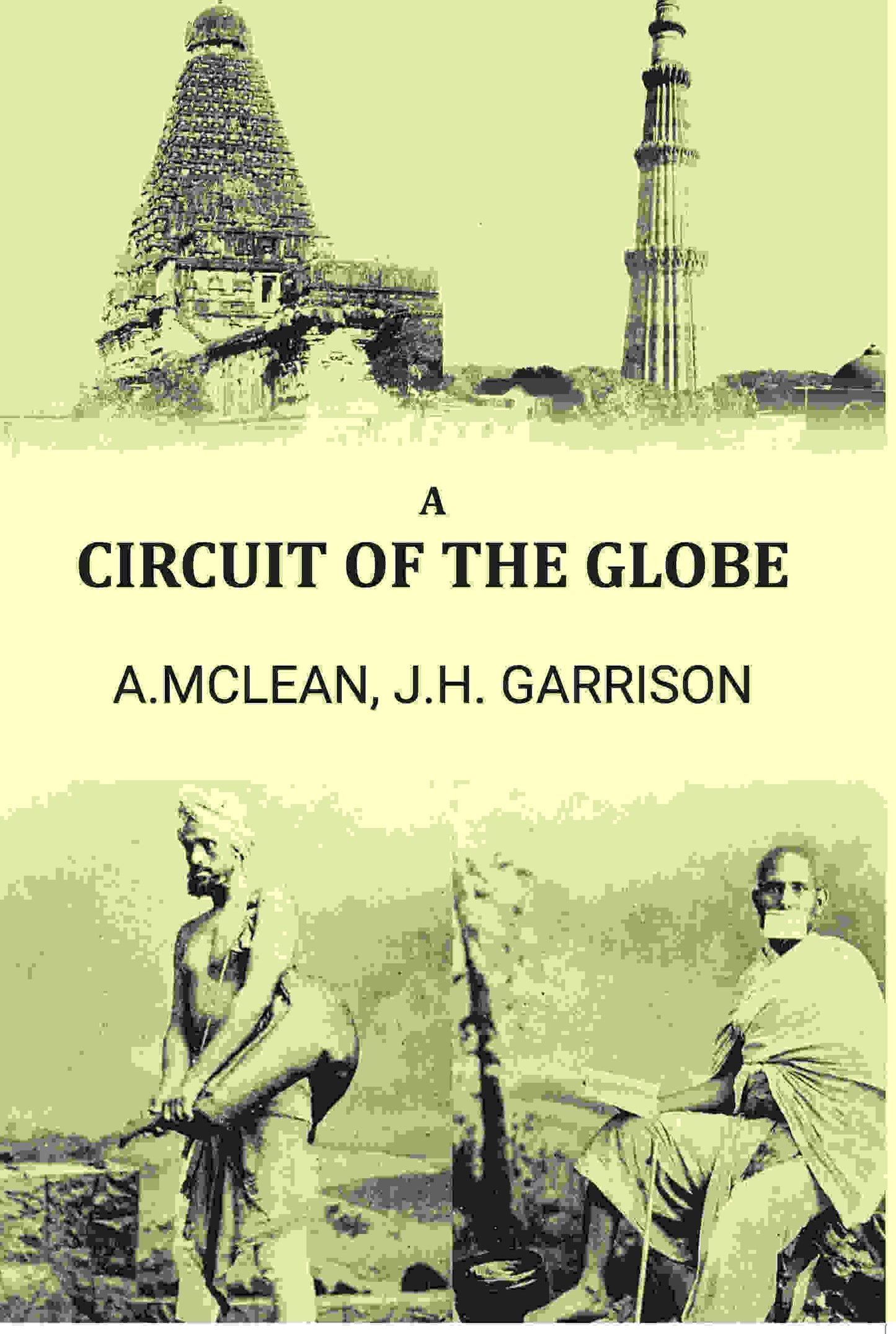 A circuit of the globe - Gyan Books