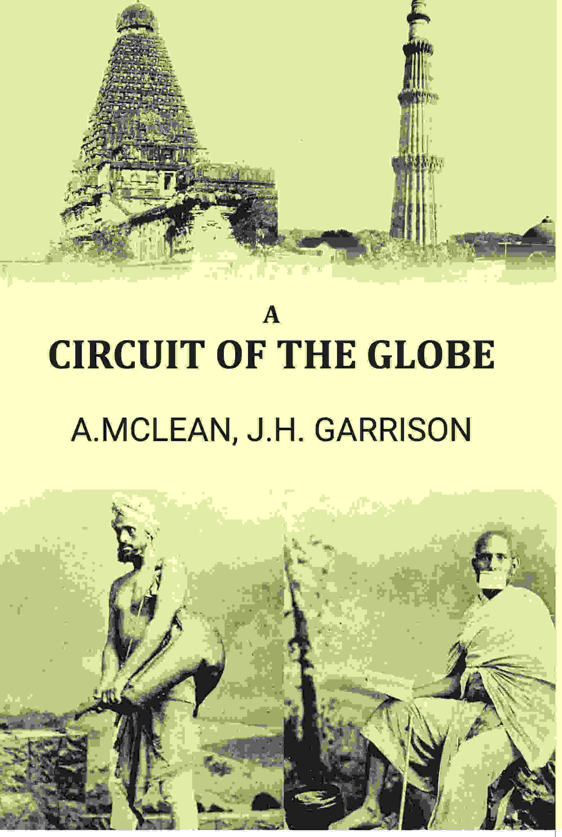 A circuit of the globe - Gyan Books