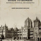 A Guide to Bombay: Historical, Statistical, and Descriptive - Gyan Books