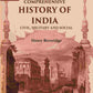 A Comprehensive History of India: Civil, Military and Social (2nd) - Gyan Books