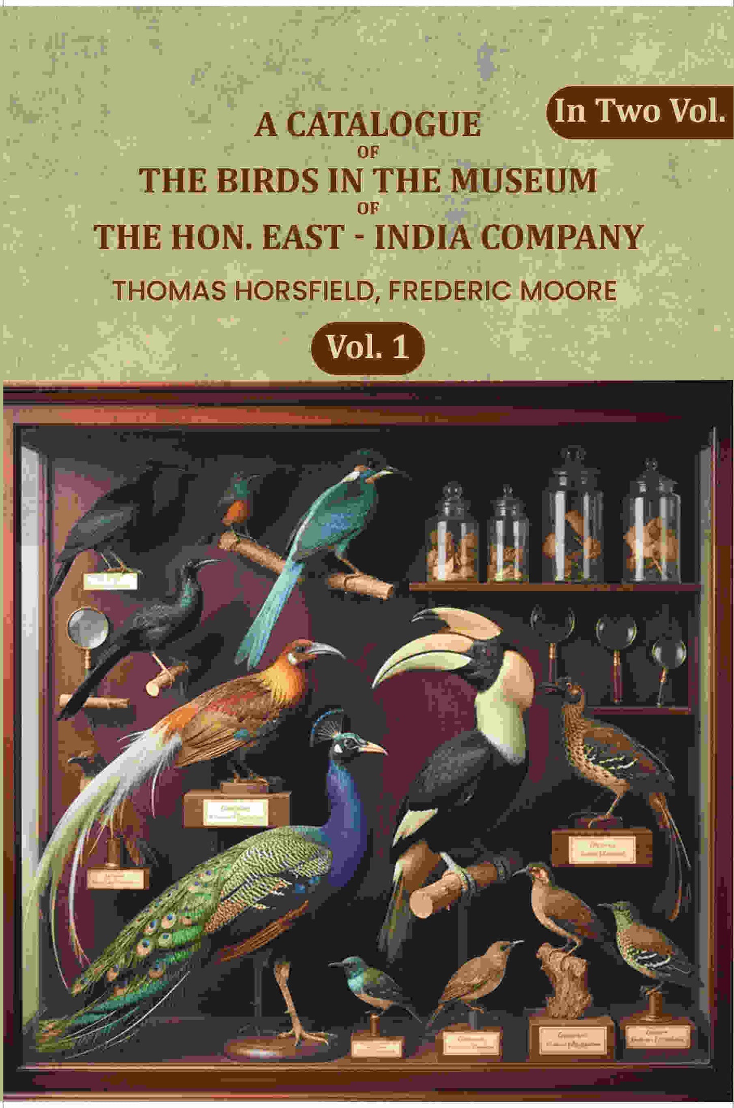 A Catalogue Of The Birds In The Museum Of The Hon. East - India Company (1st) - Gyan Books