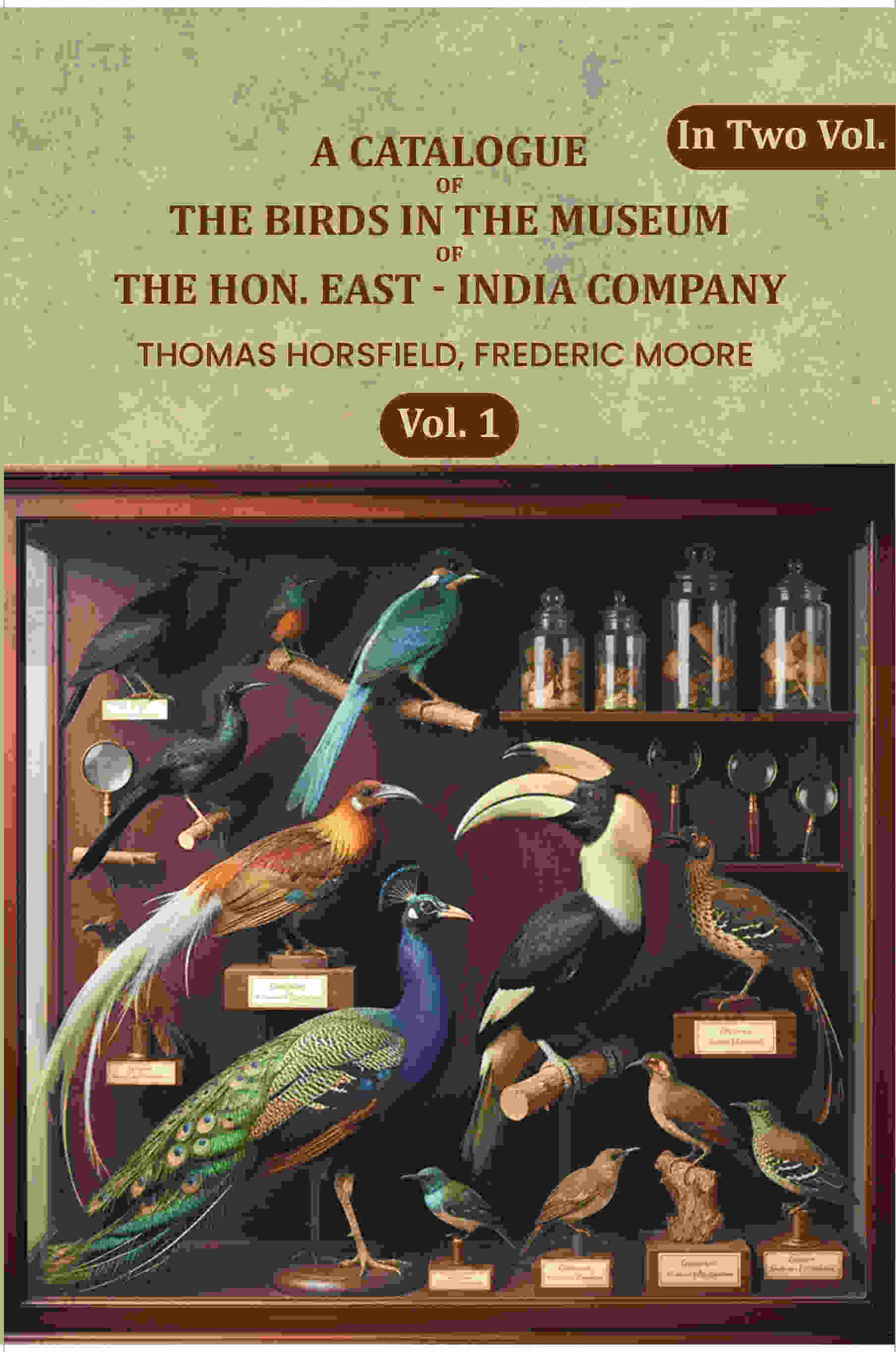 A Catalogue Of The Birds In The Museum Of The Hon. East - India Company (1st) - Gyan Books