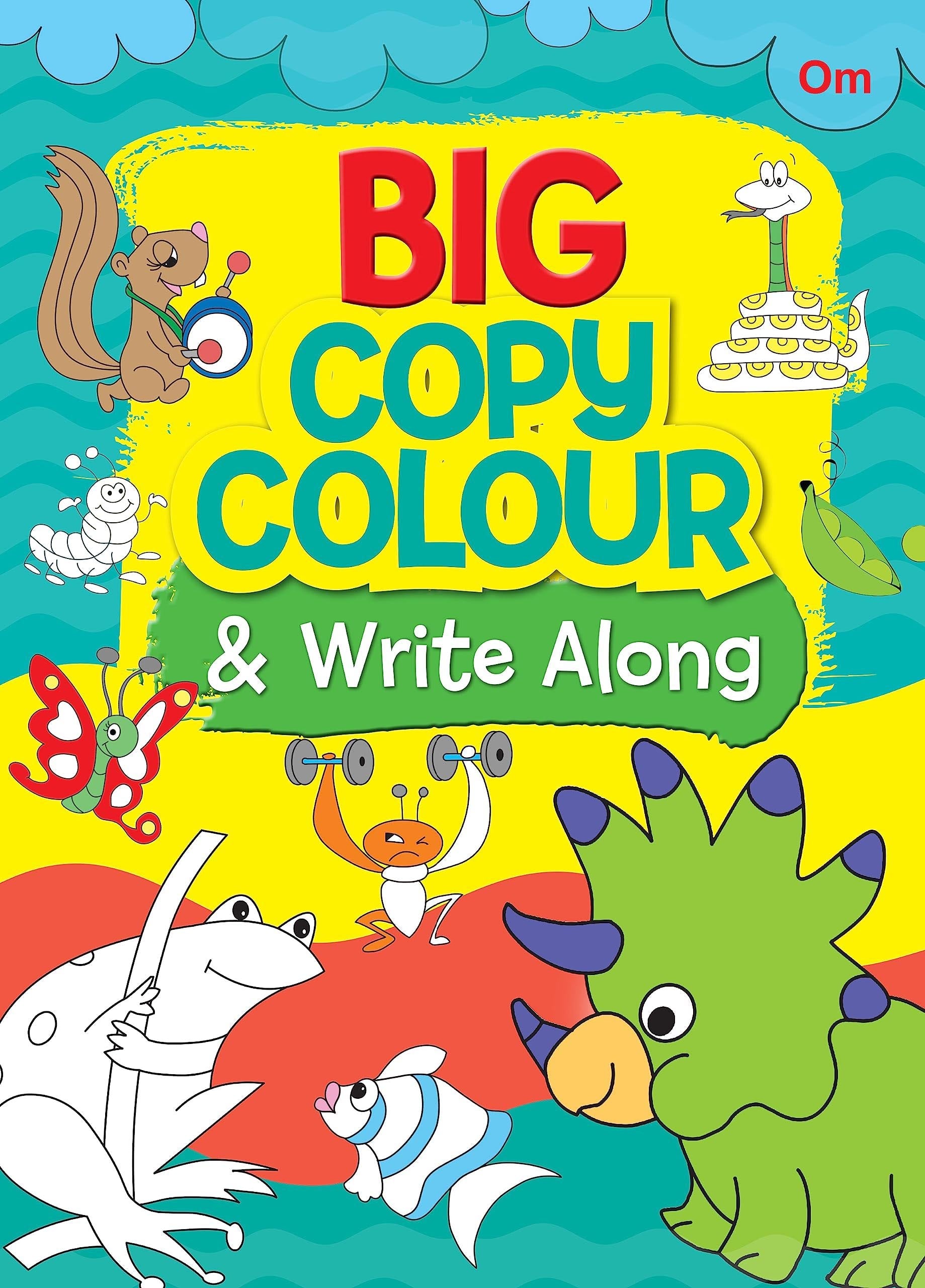Big Copy Colour and Write Along - Om Books - Swadesiicart
