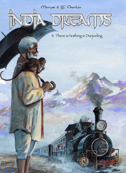 India Dreams : 4. There is Nothing in Darjeeling by Jean Francois Charles, Maryse Charles - Om Books - Swadesiicart