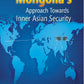 Mongolia's Approach Towards Inner Asian Security - Gyan Books - Swadesiicart