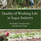 Quality of Working Life in Sugar Industry - Gyan Books - Swadesiicart