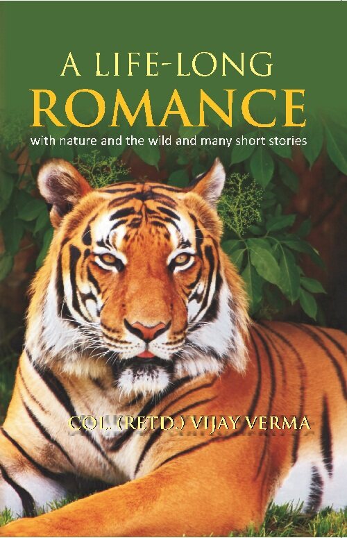 A Life Long Romance : With Nature and the Wild and Many Short Stories - Gyan Books - Swadesiicart