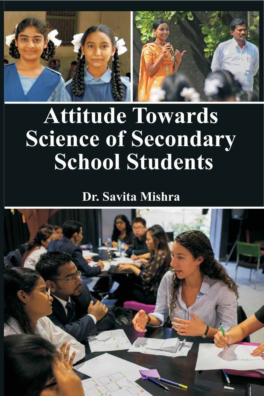 Attitude Towards Science of Secondary School Students - Gyan Books - Swadesiicart