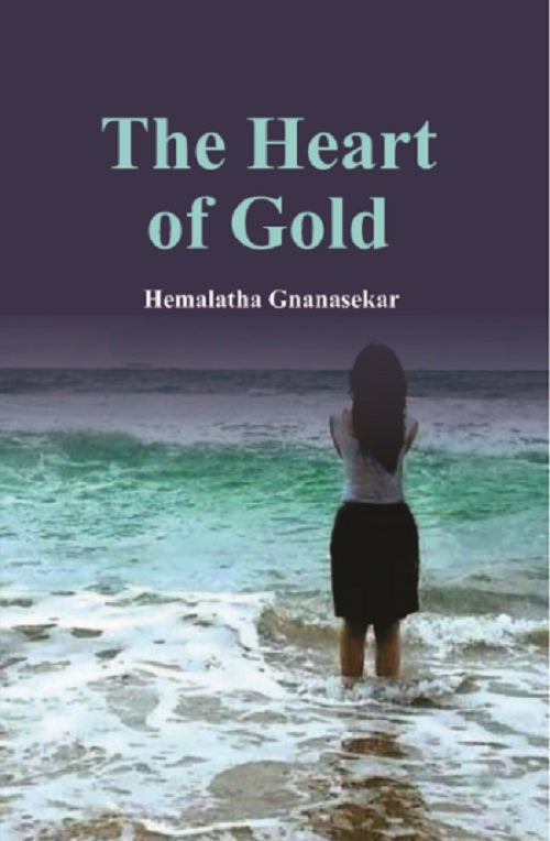 The Heart of Gold - Gyan Books - Swadesiicart