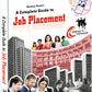 A Complete Guide To Job Placement(Free Cue Cards) by Neelima Vinod