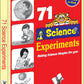 71 Science Experiments by Vikas Khatri