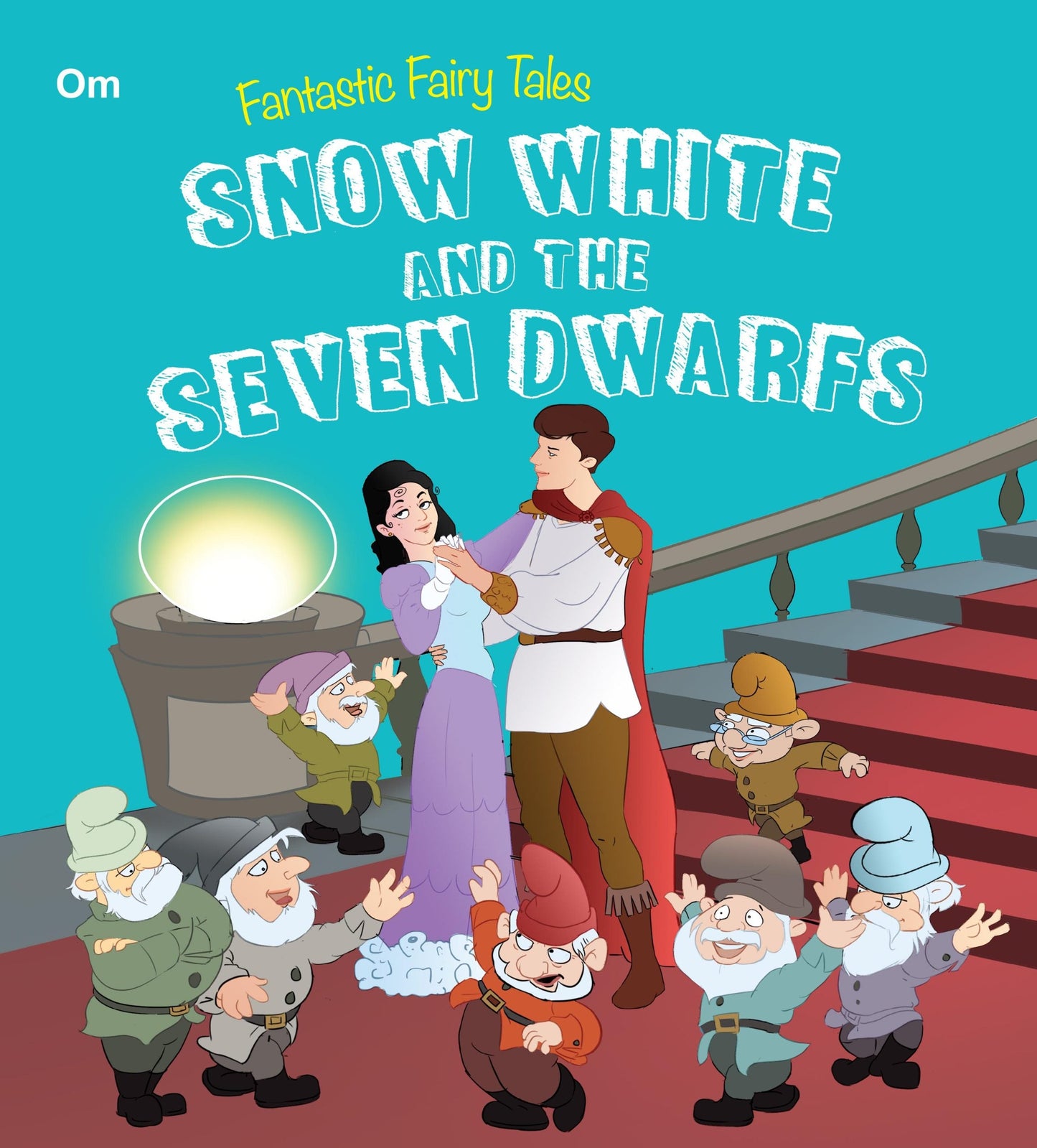 Snow White And the Seven Dwarfs : Fantastic Fairy Tales - Om Books - Swadesiicart