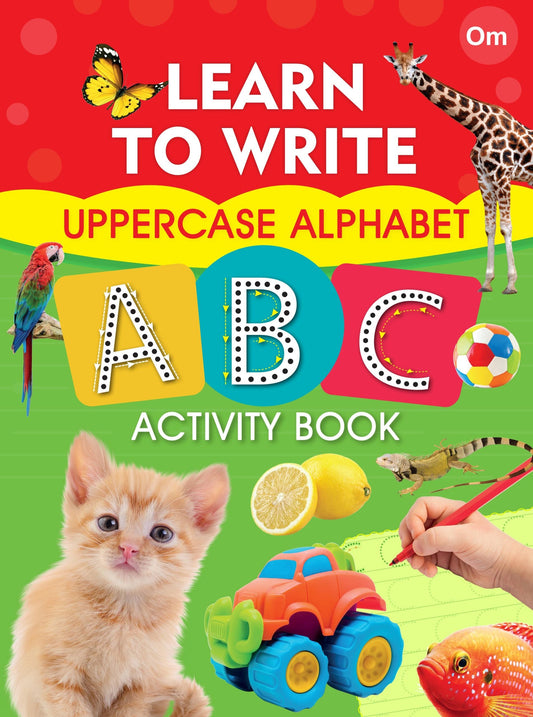 Learn to Write Uppercase Alphabet ABC Activity Book - Om Books - Swadesiicart