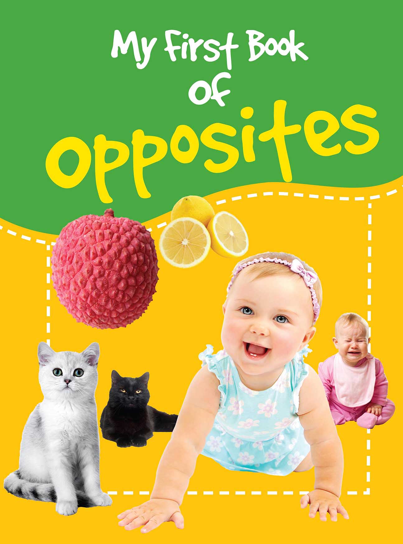 My First Book of Opposites - Om Books - Swadesiicart
