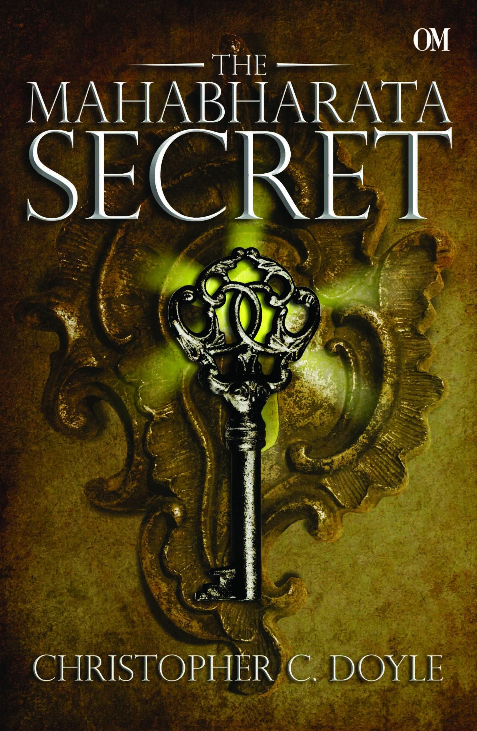 The Mahabharata Secret by Christopher C. Doyle - Om Books - Swadesiicart