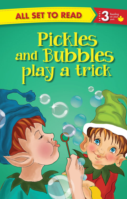 All set to Read Readers Level 3 Pickles and Bubbles Play a Trick - Om Books - Swadesiicart