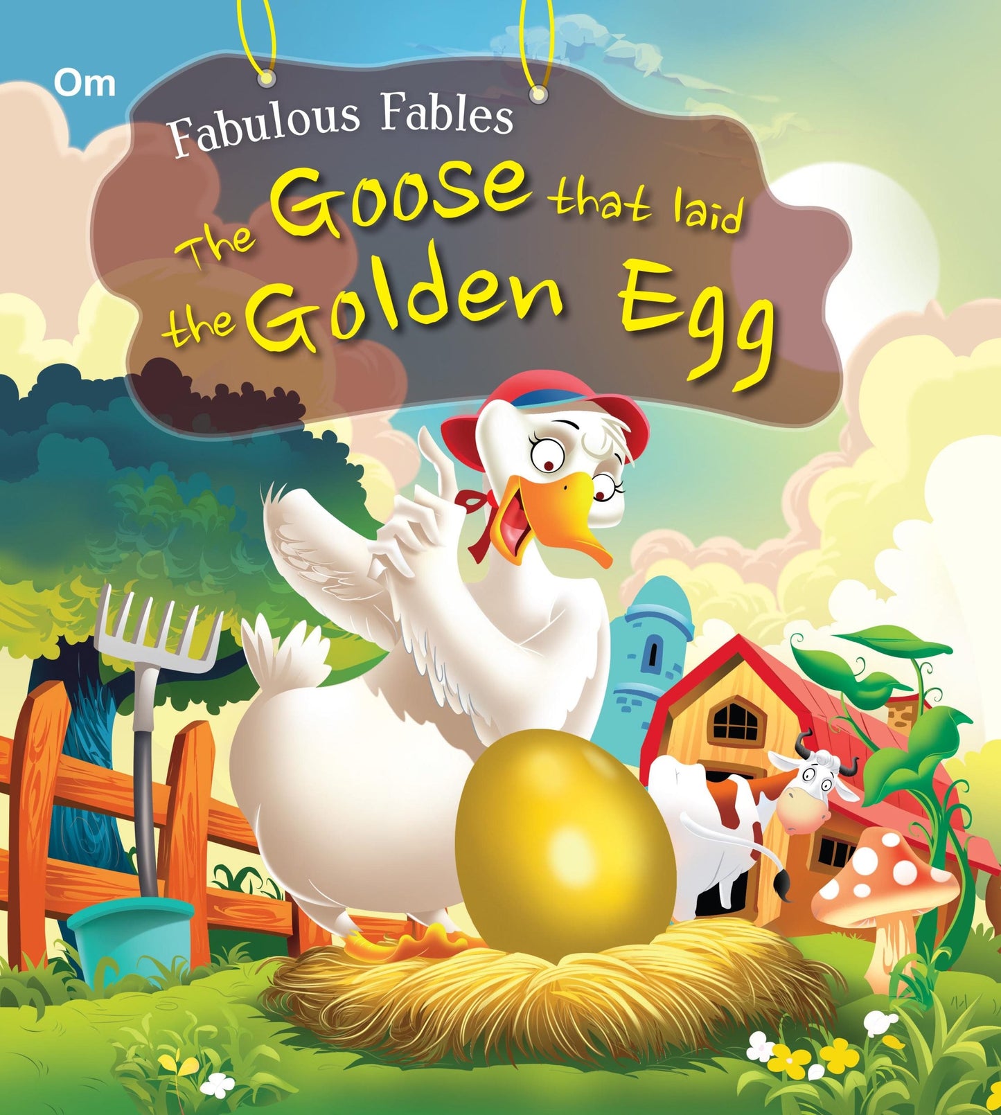 The Goose that Laid the Golden Egg : Fabulous Fables - Om Books - Swadesiicart