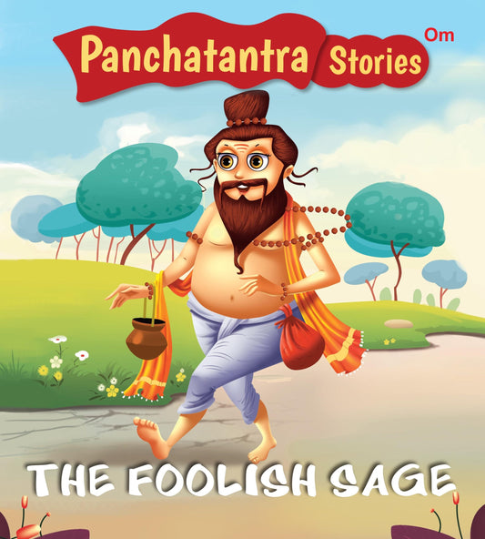 The Foolish Sage : Panchatantra Stories - Om Books - Swadesiicart